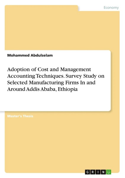 Mohammed Abdulselam | Adoption Of Cost And Management Accounting Techniques....-image