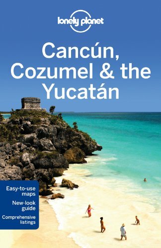 Lonely Planet Cancun, Cozumel & the Yucatan (Travel Guide) By Lonely Planet, Jo