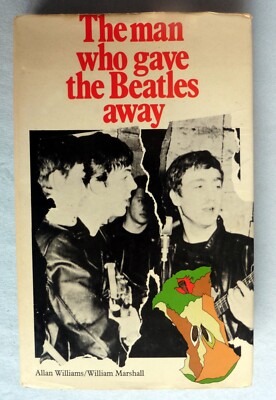 Autogramm Beatles Manager Allan Williams (in seinem Buch von 1975) Rarität