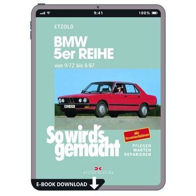 BMW 5er Reihe Typ E12 1972-1981 So wird's gemacht Reparaturhandbuch E-Book PDF