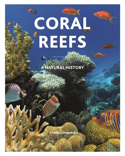 Coral Reefs | A Natural History | Charles Sheppard | Englisch | Buch | 2021-image