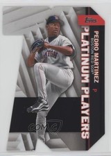 2021 Topps Platinum Players Die-Cuts Black 30/299 Pedro Martinez #PDC-4 HOF nf0