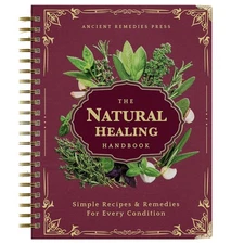 The Natural Healing Handbook Spiral Herbal Remedies Wellnes Recipes Guide Gift