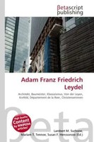 Lambert M. Surhone (U. A.) | Adam Franz Friedrich Leydel | Taschenbuch | Deutsch