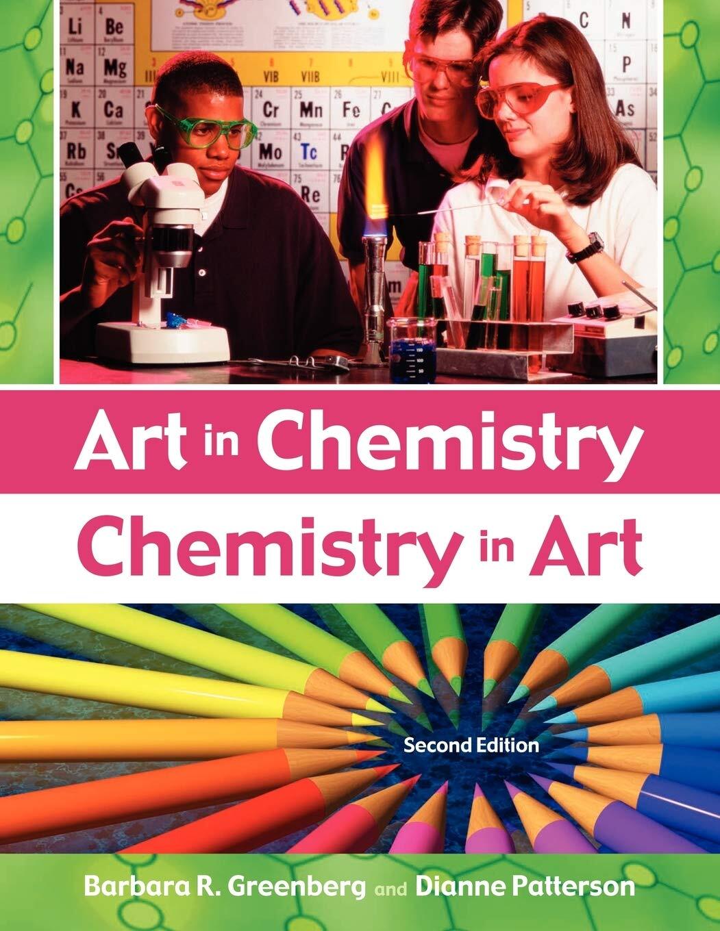 9781591583097 Art in Chemistry: Chemistry in Art - Barbara R. Greenberg