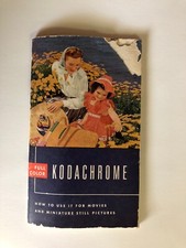 Kodachrome User Guide.. Vintage Full Color Kodachrome