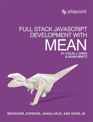 Full Stack Javascript Development With Mean, Paperback by Bretz, Adam; Ihrig,...