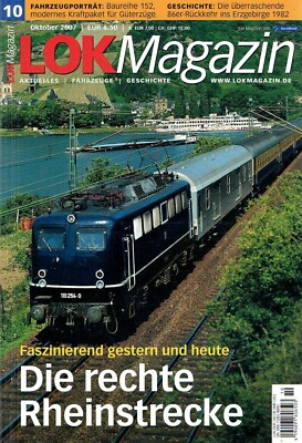 Eisenbahn Lok Magazin 2007/10 Rheinstrecke Baureihe 152 Erzgebirge 86er Zug Bahn