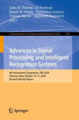 Advances in Signal Processing and Intelligent Recognition Systems : 6th Inter...