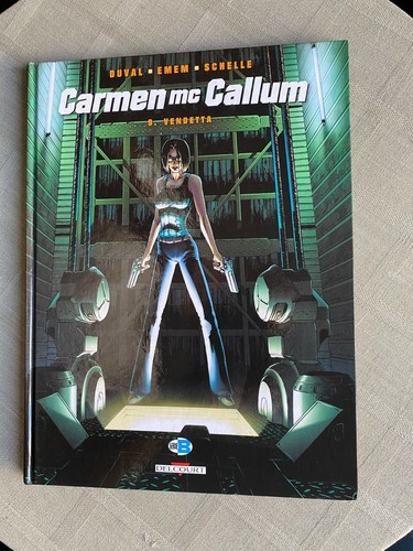 EMEM DUVAL SCHELLE CARMEN MC CALLUM TOME 9 VENDETTA EO EN EXCELLENT ÉTAT