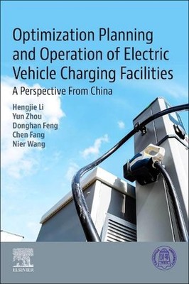 Optimization Planning and Operation of Electric Vehicle Charging Facilities: A P