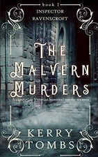 THE MALVERN MURDERS a captivating Victorian historical murder... by TOMBS, KERRY