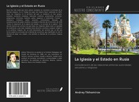 Andrey Tikhomirov | La Iglesia Y El Estado En Rusia | Taschenbuch | Spanisch