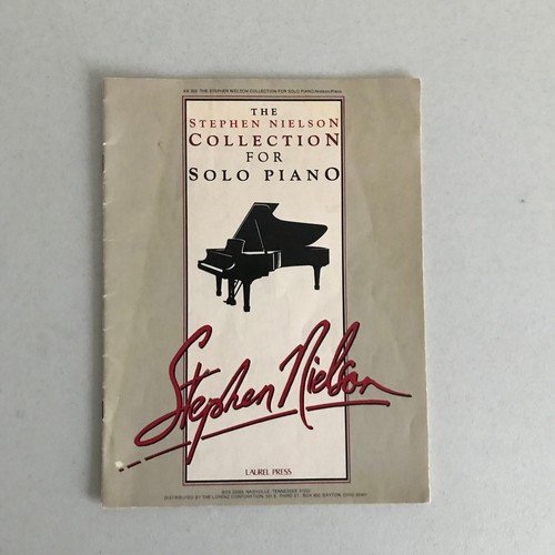 The Stephen Nielson Collection for Solo Piano Laurel Press 1985