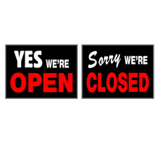 Hillman 15-inch X 19-inch Yes Were Open Sorry Were Closed Sign