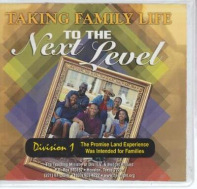 Taking Family Life To The Next Level Division 1 AUDIO BOOK CD Hilliard Christian