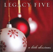 Little Christmas, Legacy Five, , Good