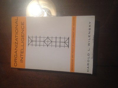 Organizational Intelligence: Knowledge and Policy 