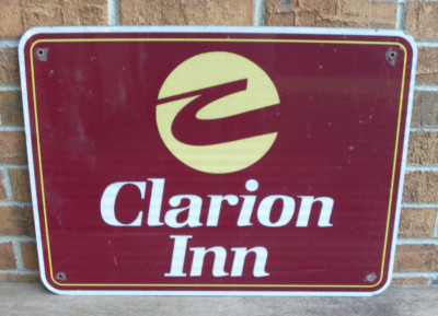 Retired Clarion Inn, Highway Road  Sign, Metal, 24'' x 18''