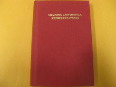 Meaning and Mental Representations by Umberto Eco, Marco Santambrogio LINGUISTIC