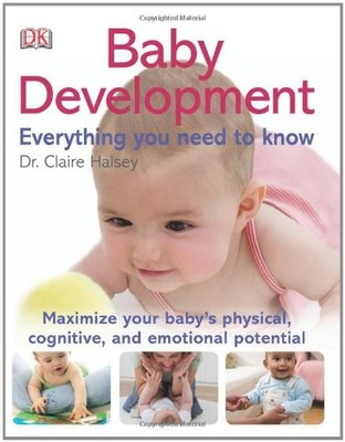 Baby Development Everything You Need to Know - paperback DK Publishing