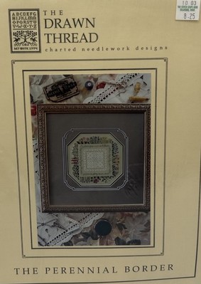 THE PERENNIAL BORDER DRAWN THREAD CHARTED NEEDLE DESIGNS COUNTED CROSS STITCH