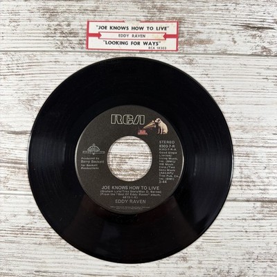 Eddy Raven (45 RPM Vinyl 7'' Record) Joe Knows How to Live Looking for Ways