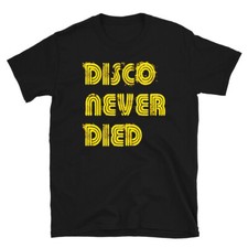 Camiseta Disco Never Died Amarilla Años 70 Disco Funk Vintage Retro Luz Neón Funky