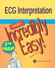 ECG Interpretation Made Incredibly Easy! (Incredibly Easy! SeriesÂ®) - GOOD