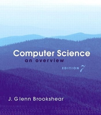 Computer Science: An Overview: - GOOD