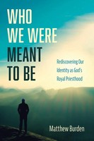 Matthew Burden | Who We Were Meant To Be | Taschenbuch | Englisch (2021)