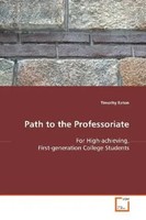 Timothy Eaton | Path To The Professoriate | Taschenbuch | Englisch