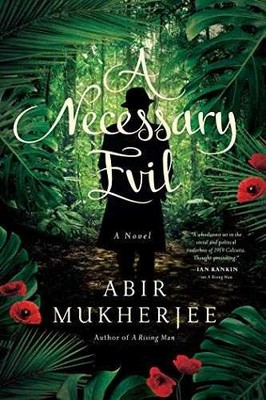 A Necessary Evil: A Novel (Wyndham - Hardcover, by Mukherjee Abir - Very Good b