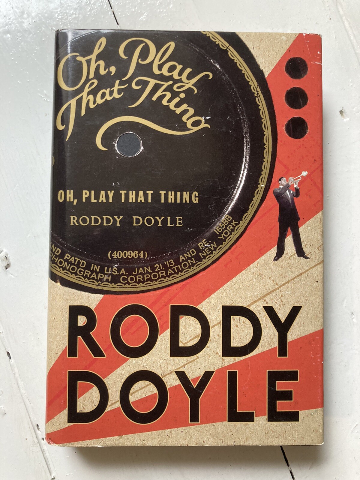 Oh, Play That Thing by Roddy Doyle (Hardback First Edition New)
