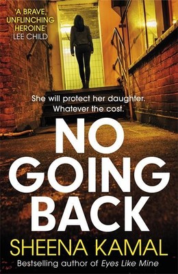 No Going Back | Sheena Kamal | 2020 | englisch