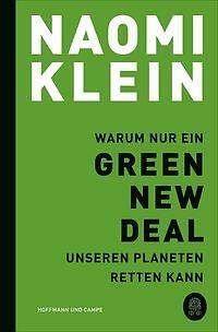 Warum nur ein Green New Deal unseren Planeten retten kann | Buch | 9783455009835