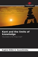 EugèNe Didier A. Goussikindey | Kant And The Limits Of Knowledge | Taschenbuch