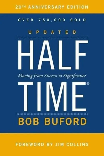 Halftime | Moving From Success To Significance | Bob P. Buford | Englisch | Buch-image