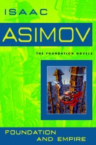 Foundation and Empire by Isaac Asimov (1991, Trade Paperback)