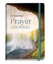 Our Daily Bread Prayer Journal - Hardcover By Our Daily Bread - GOOD