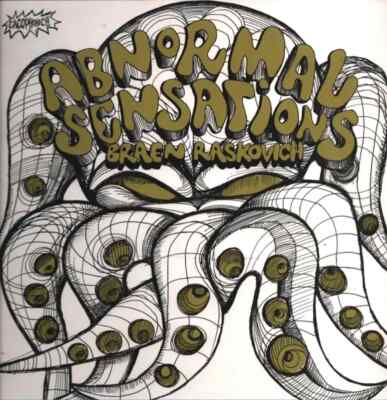 Braen , Raskovich Abnormal Sensations NEAR MINT Cacophonic Vinyl LP