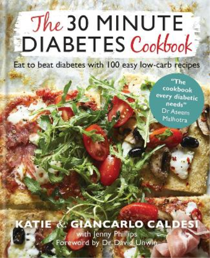 Katie Caldesi The 30 Minute Diabetes Cookbook (Copertina rigida) Diabetes Series