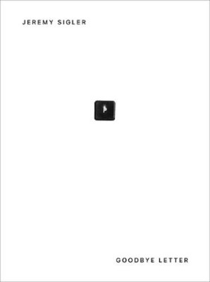Jeremy Sigler Goodbye Letter (Taschenbuch) (US IMPORT)