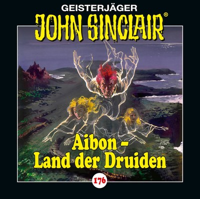 John Sinclair - Folge 176 Aibon - Land der Druiden. Hörspiel. Jason Dark CD 2024