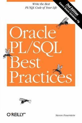 Oracle PL/SQL Best Practices, Paperback by Feuerstein, Steven, Brand New, Fre...