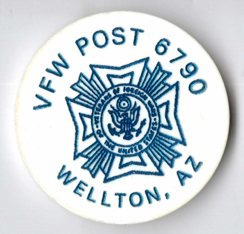 Wellton Arizona VFW Post 6790 Drink Token eBay