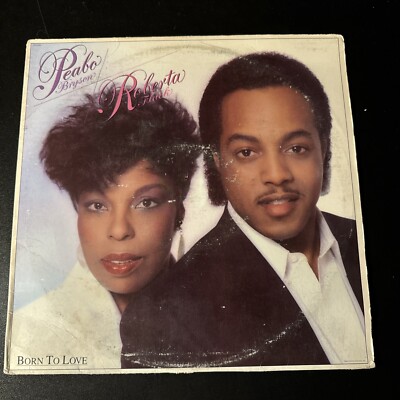 1983 Peabo Bryson & Roberta Flack Born To Love Vinyl LP Capitol Records