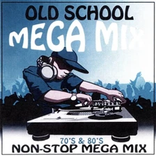 70's & 80's Old School Non-Stop Party Mega Mix [CD] One Way, Parliament, Zapp