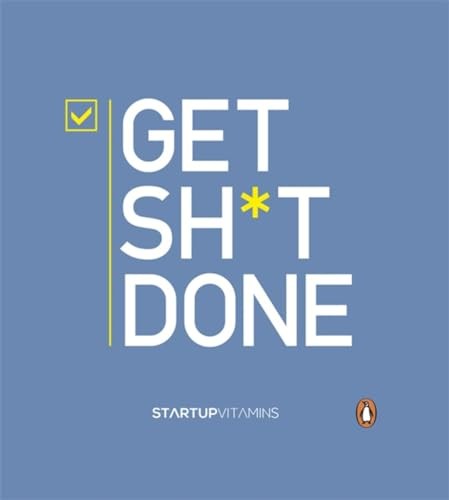 Get sh*t Done,Lauris Liberts,Startup Vitamins