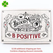 Blood Medicine B Positive 6 x 52 Empty Wood Cigar Box 10.25" x 7" x 1.25"